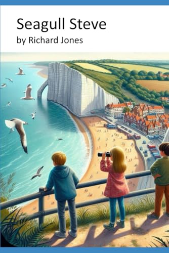 Seagull Steve (Seaside Snoopers, Band 1) von Independently published