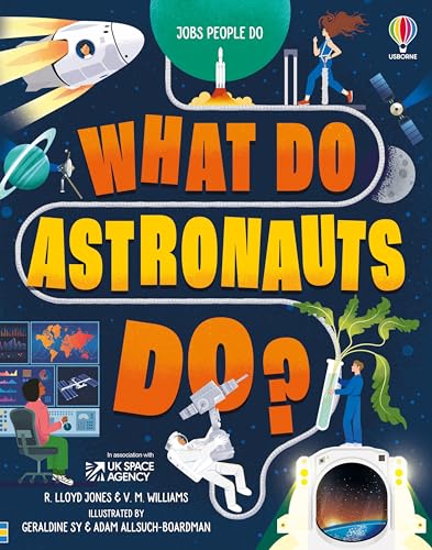 What Do Astronauts Do? (Jobs People Do)