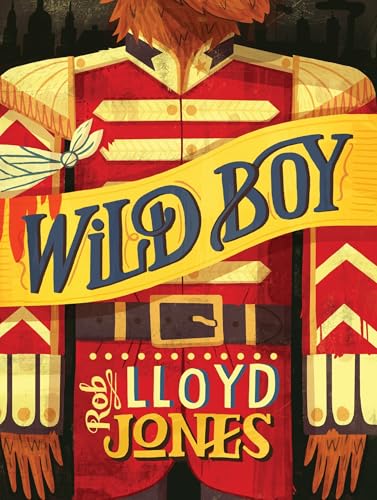 Wild Boy (Wild Boy, 1, Band 1) von Candlewick Press