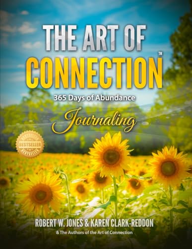 The Art of Connection: 365 Days of Abundance Journaling von Spotlight Publishing House