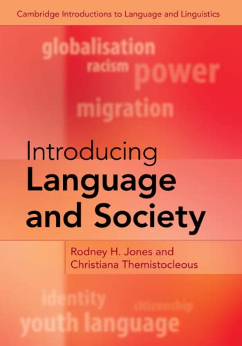 Introducing Language and Society (Cambridge Introductions to Language and Linguistics)