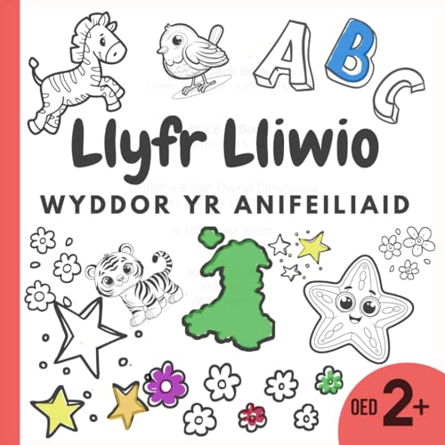 Llyfr Lliwio Wyddor Yr Anifeiliaid: Welsh Educational learning for children aged 2-5 von Independently published