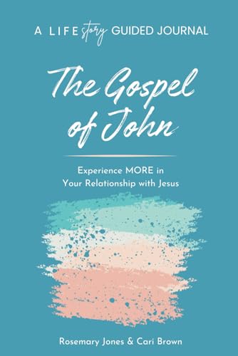 A LIFEstory Guided Journal: The Gospel of John: Experience MORE in Your Relationship with Jesus von Hope Harbor Press