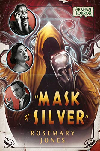 Mask of Silver: An Arkham Horror Novel von Asmodee