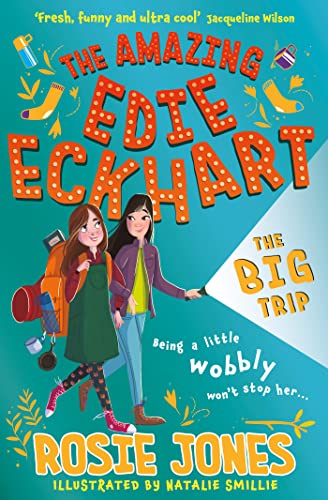 The Big Trip: (Book 2) World Book Day 2024 author (The Amazing Edie Eckhart) von Hodder Children's Books