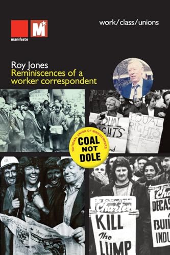 Reminiscences of a worker correspondent von Manifesto Press