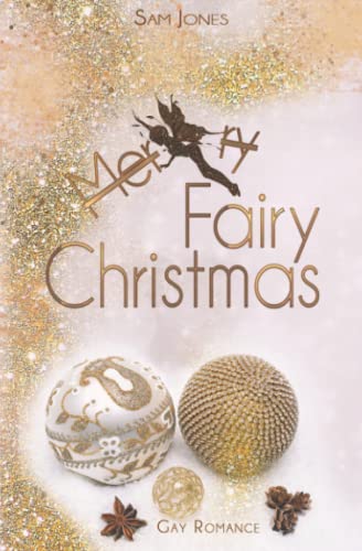 Fairy Christmas (Decisions of Love Reihe) von Independently published
