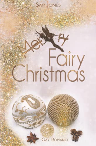 Fairy Christmas (Decisions of Love Reihe) Fairy Christmas (Decisions of Love Reihe) von Independently published
