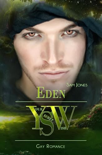 YOUR SECRET WISH - Eden YOUR SECRET WISH - Eden