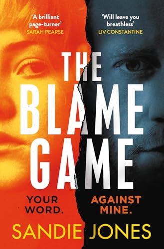 The Blame Game: A page-turningly addictive psychological thriller from the author of the Reese Witherspoon Book Club pick The Other Woman von Pan