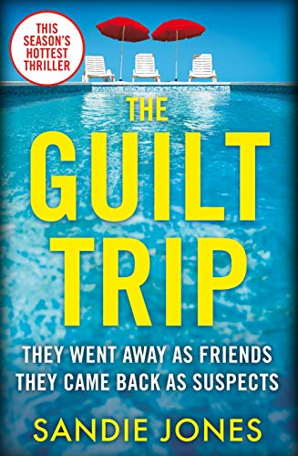 The Guilt Trip: The Twistiest Psychological Thriller of the Year von Pan