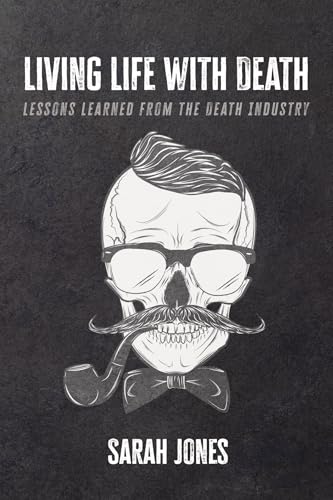 Living Life with Death