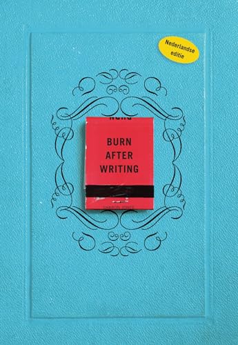 Burn after writing Dit boek gaat over jou (Burn after writing, 1) (Language Dutch) von Spectrum
