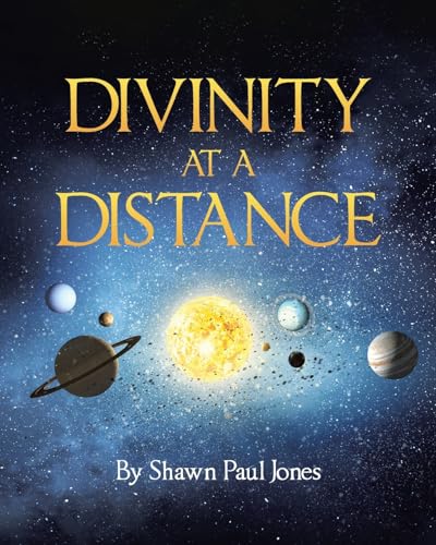 Divinity at a Distance von Page Publishing