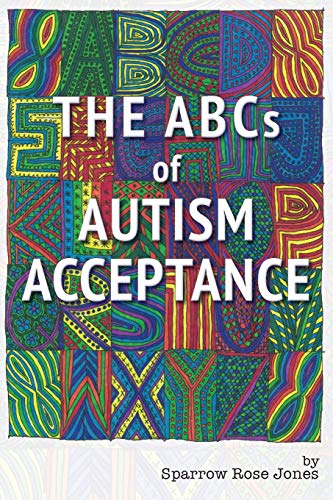 The ABCs of Autism Acceptance von Autonomous Press