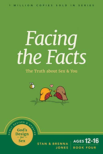 Facing the Facts: The Truth about Sex and You (God's Design for Sex) von NavPress Publishing Group