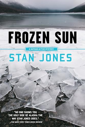 Frozen Sun (A Nathan Active Mystery, Band 3)