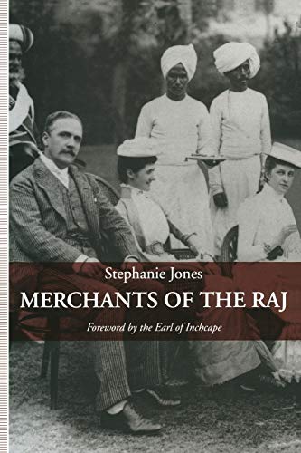 Merchants of the Raj: British Managing Agency Houses in Calcutta Yesterday and Today von MACMILLAN