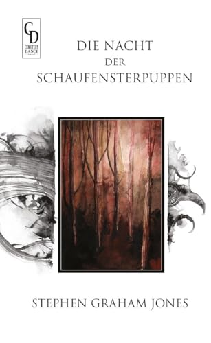 Die Nacht der Schaufensterpuppen (Cemetery Dance Germany SELECT '22: erschienen im Buchheim Verlag)