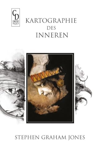 Kartographie des Inneren (Cemetery Dance Germany SELECT '22: erschienen im Buchheim Verlag)