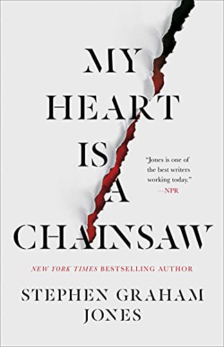 My Heart Is a Chainsaw (Volume 1) (The Indian Lake Trilogy) von Gallery / Saga Press