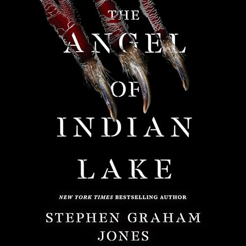 The Angel of Indian Lake (Indian Lake Trilogy) von Blackstone Pub