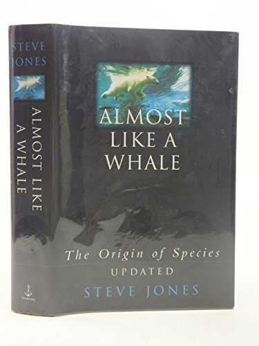 Almost Like a Whale: The Origin of Species Updated