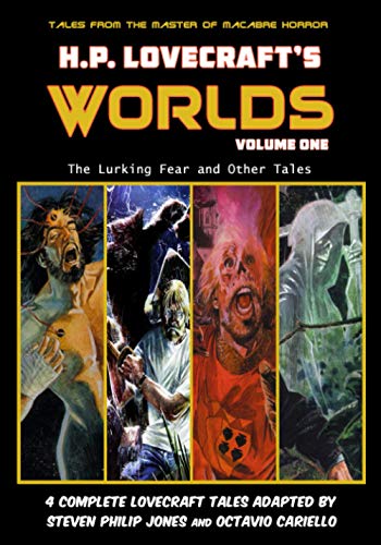 H.P. Lovecraft's Worlds - Volume One: The Lurking Fear and Other Tales