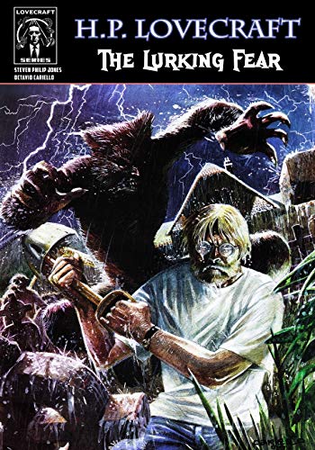 H.P. Lovecraft: The Lurking Fear