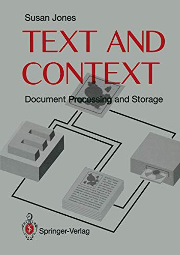 Text and Context: Document Storage and Processing von Springer
