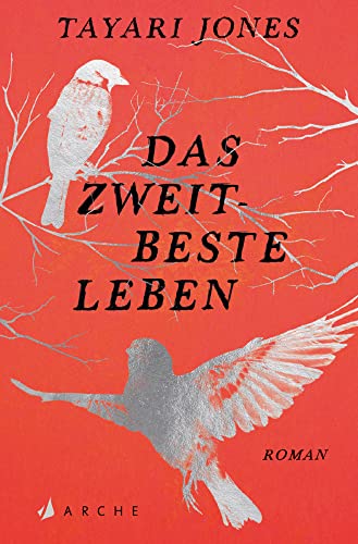 Das zweitbeste Leben von Arche Literatur Verlag AG,