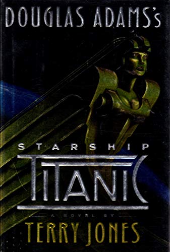 Douglas Adams' Starship Titanic
