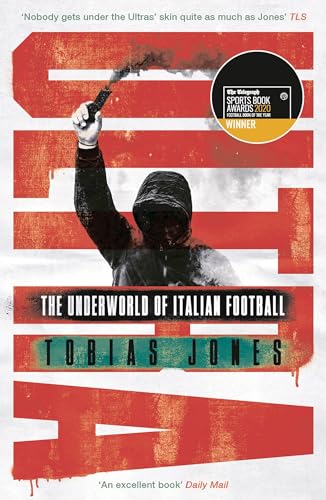 Ultra: The Underworld of Italian Football von Head of Zeus