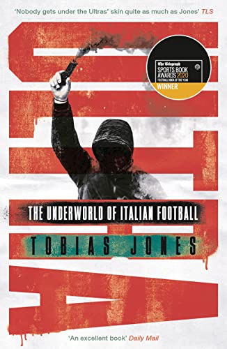 Ultra: The Underworld of Italian Football