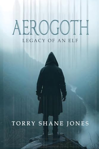Aerogoth: Legacy of an Elf von Dorrance Publishing Co.