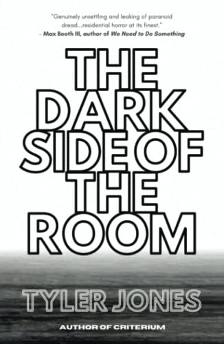 The Dark Side of the Room