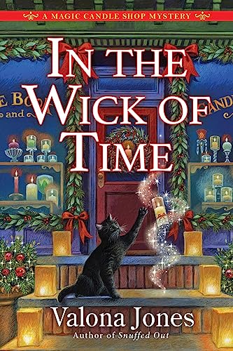 In the Wick of Time (Magic Candle Shop Mystery, Band 2) von Crooked Lane Books