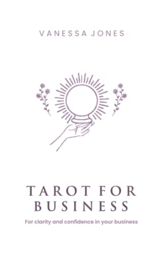 Tarot for Business: A guidebook (Mindset Marketing Series) von Independently published