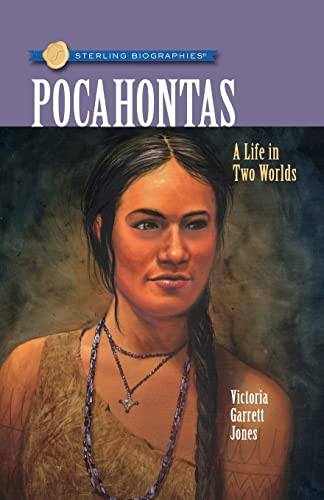 Sterling Biographies(r) Pocahontas: A Life in Two Worlds von Sterling