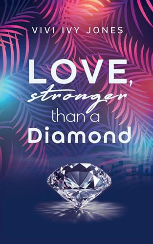 Love, stronger than a Diamond