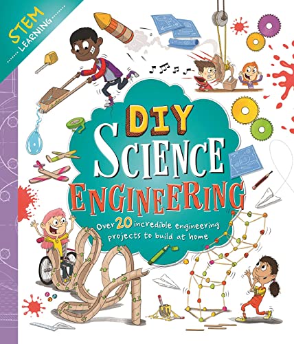 Diy Science Engineering: Over 20 Incredible Engineering Projects to Build at Home von Igloo Books