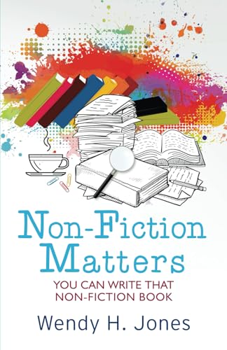 Non-Fiction Matters: You Can Write That Non-Fiction Book (Writing Matters) von Scott and Lawson