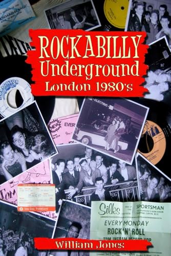 Rockabilly Underground: London 1980s von Independently published