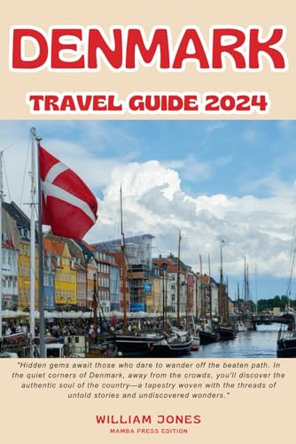 Denmark Travel Guide 2024 von Independently published
