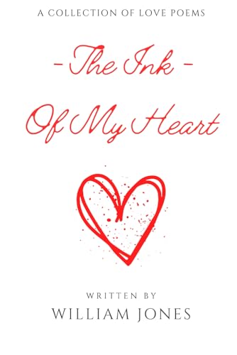 The Ink of My Heart The Ink of My Heart von Independently published