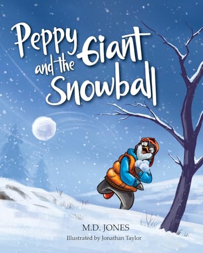 Peppy and the Giant Snowball von Empire Publishing