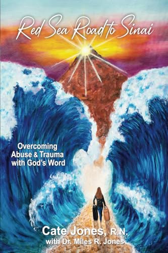 Red Sea Road to Sinai: Overcoming Abuse and Trauma with God's Word von Great Publishing