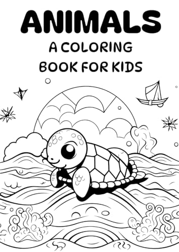 Animals: coloring book for kids Animals: coloring book for kids von Independently published
