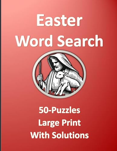 Easter Word Search: 50-Puzzles Large Print With Solutions Easter Word Search: 50-Puzzles Large Print With Solutions von Independently published
