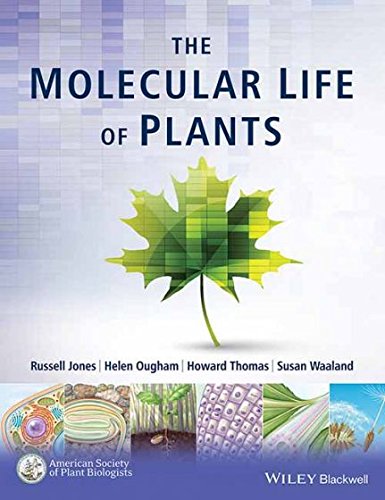 Molecular Life Of Plants Molecular Life Of Plants